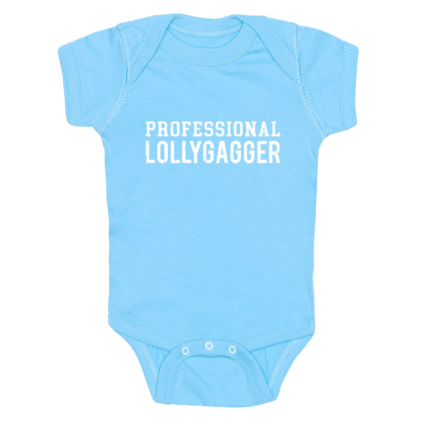 Professional Lollygagger Baby One-Piece