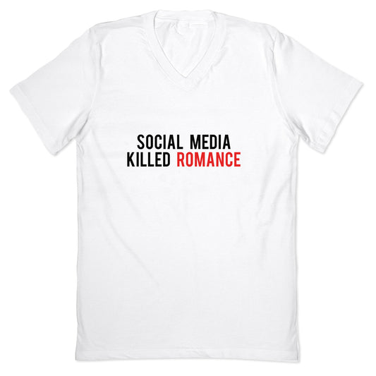 Social Media Killed Romance V-Neck