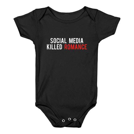 Social Media Killed Romance Baby One-Piece