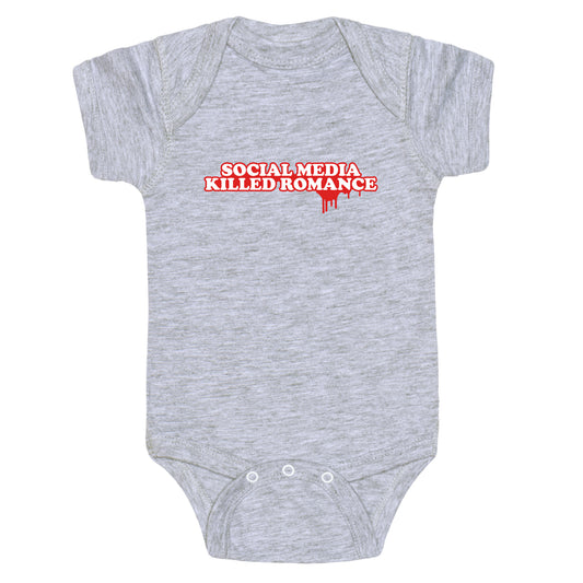 Social Media Killed Romance Baby One-Piece