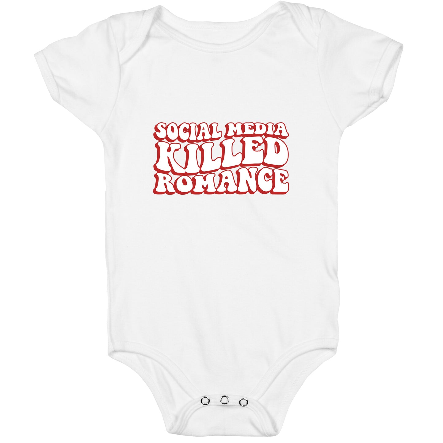 Social Media Killed Romance Baby One-Piece