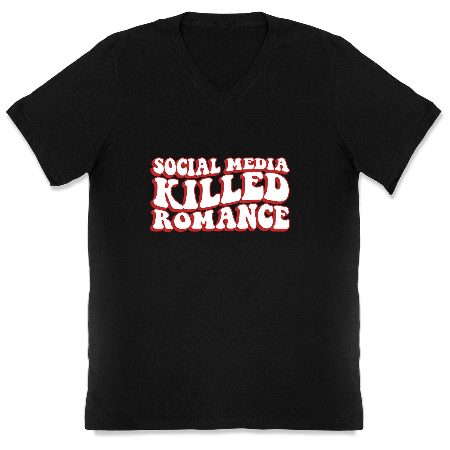 Social Media Killed Romance V-Neck