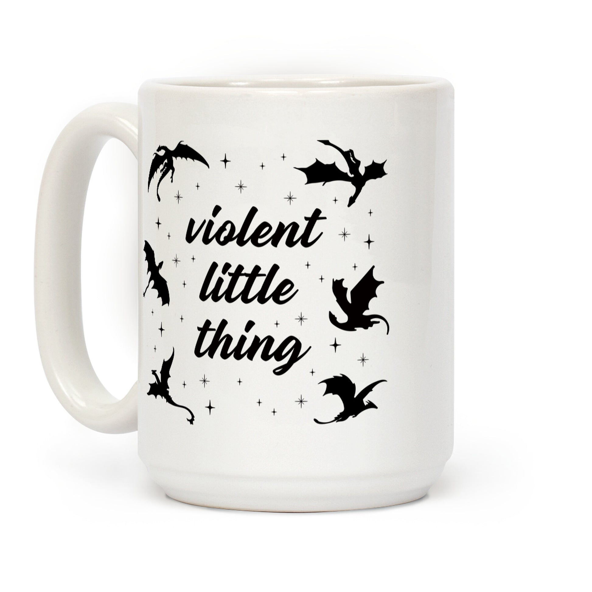 Fourth Wing Violent Little Thing Coffee Mug