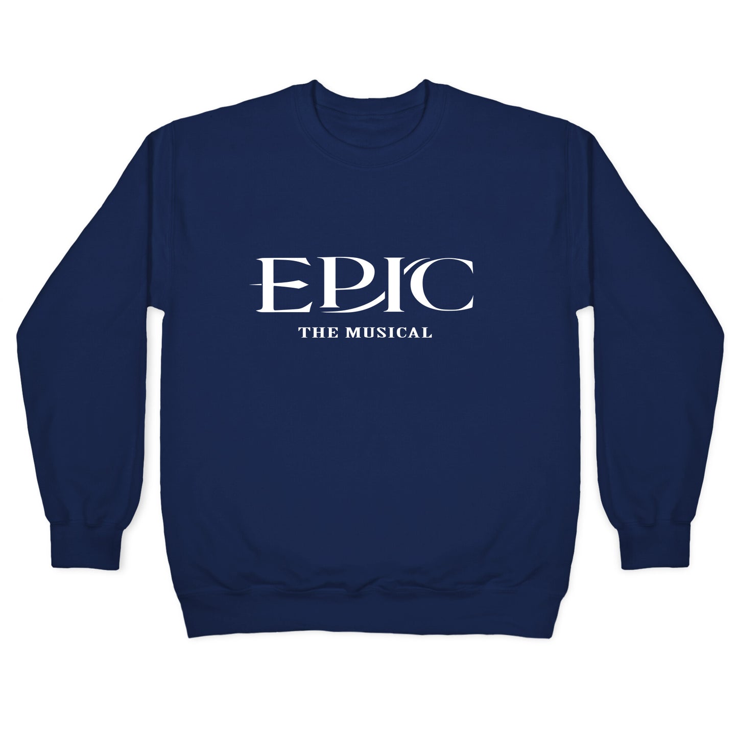 Epic The Musical Crewneck Sweatshirt