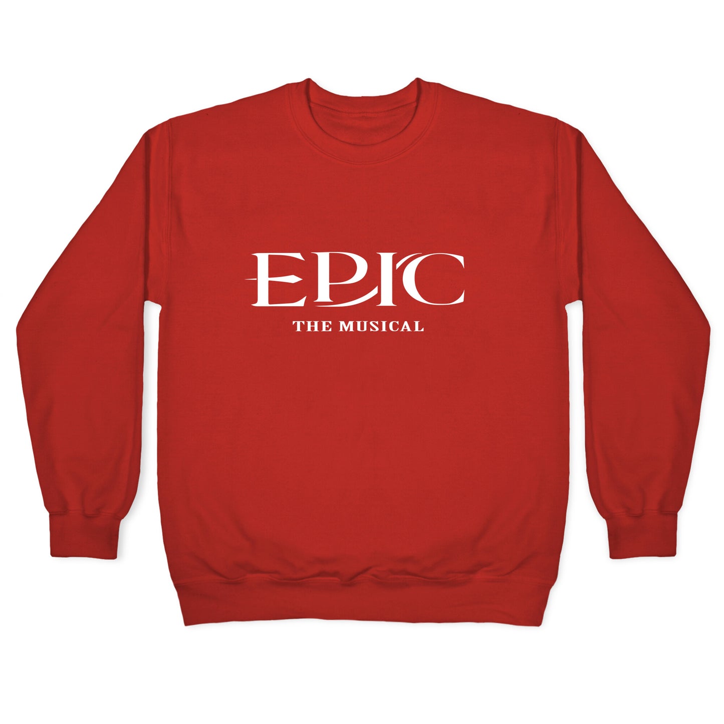 Epic The Musical Crewneck Sweatshirt