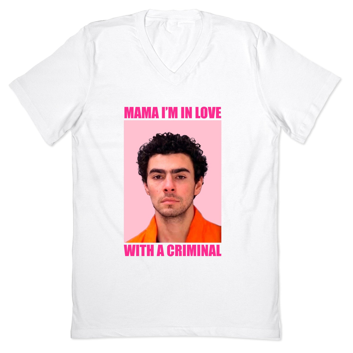 Luigi Mangione Mama Im In Love With A Criminal Valentines Day V-Neck