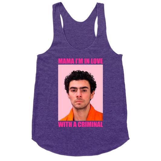 Luigi Mangione Mama Im In Love With A Criminal Valentines Day Racerback Tank