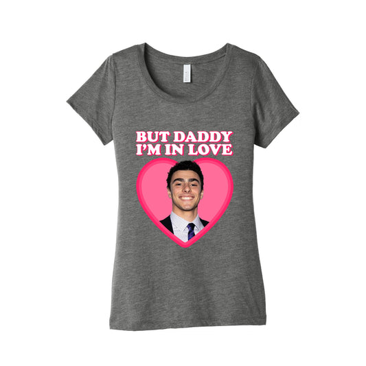 But Daddy Im In Love Luigi Mangione Valentines Day Womens Triblend Tee