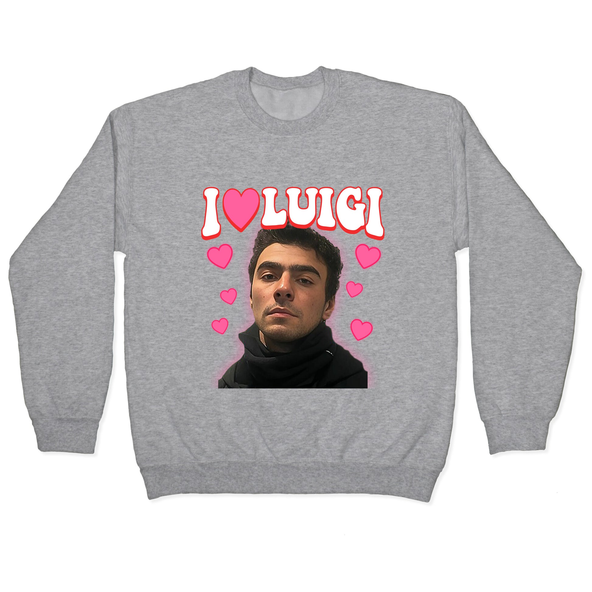 I Love Luigi Mangione Crewneck Sweatshirt