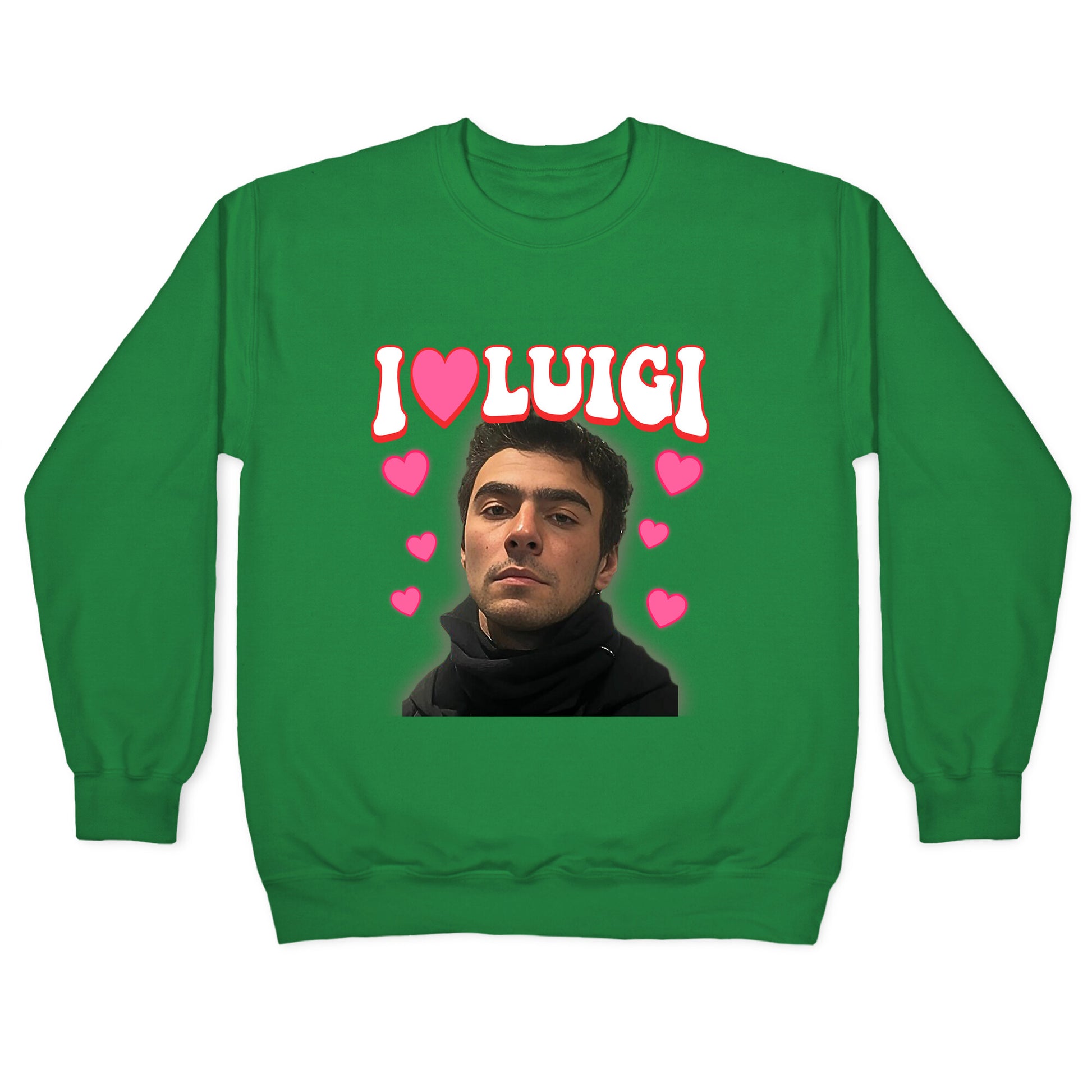 I Love Luigi Mangione Crewneck Sweatshirt