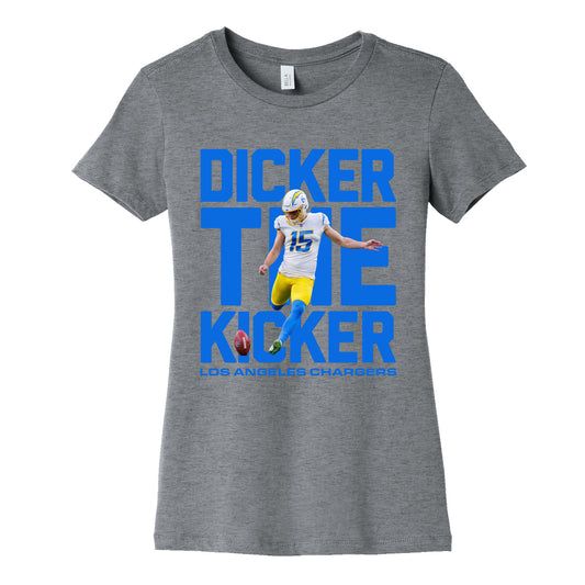 Dicker the Kicker Womens Cotton Tee