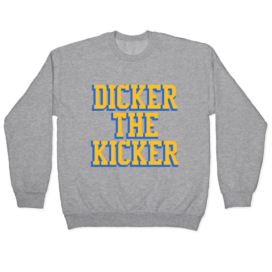 Cameron Dicker the Kicker Crewneck Sweatshirt