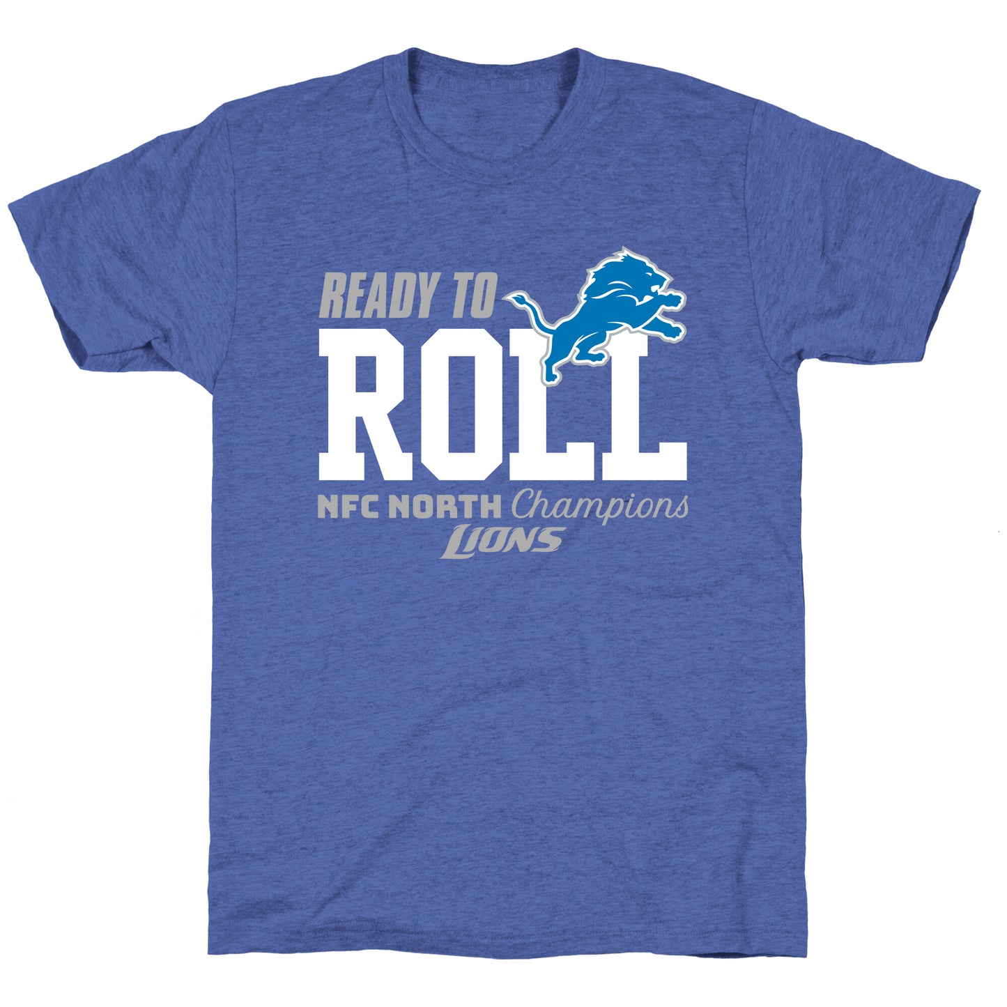 Ready to Roll Lions Unisex Triblend Tee