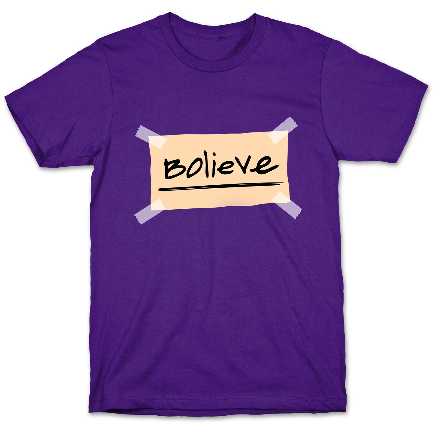Bolieve T-Shirt