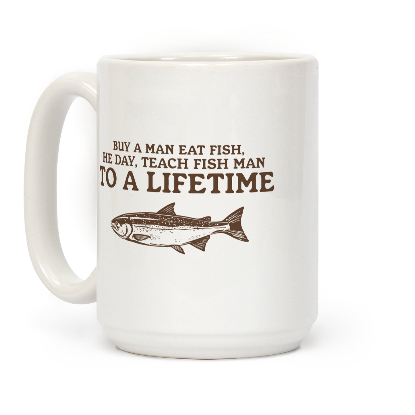 Buy A Man Eat Fish Coffee Mug