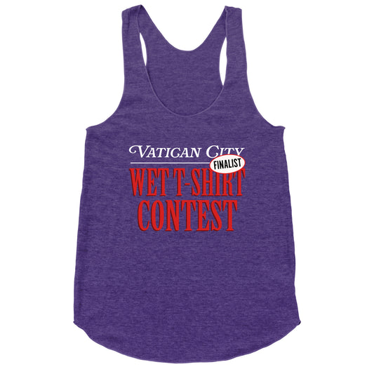 Vatican Wet T Shirt Contest Finalist Racerback Tank