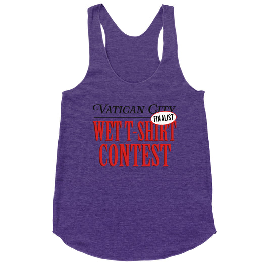 Vatican Wet T Shirt Contest Finalist Racerback Tank