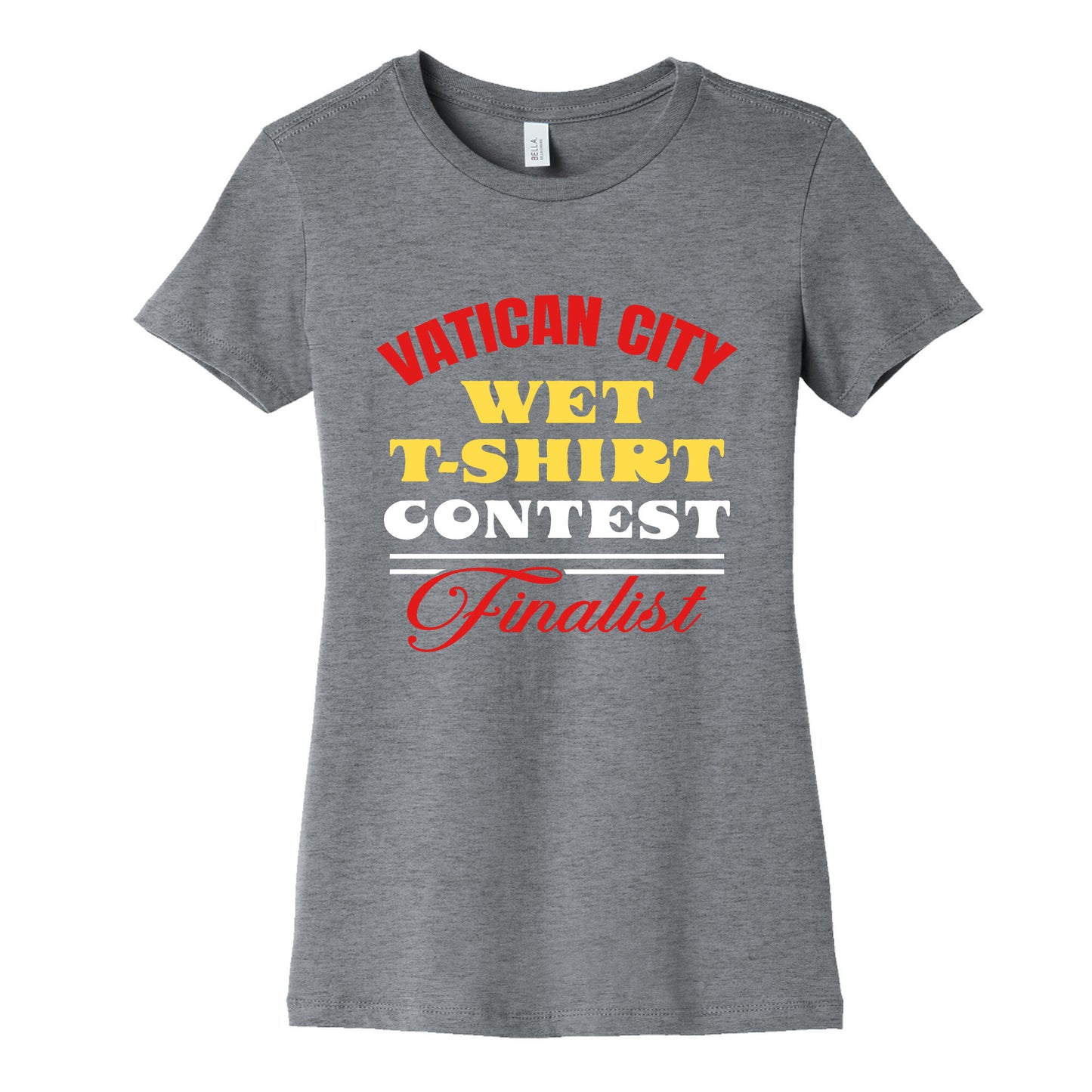 Vatican Wet T Shirt Contest Womens Cotton Tee