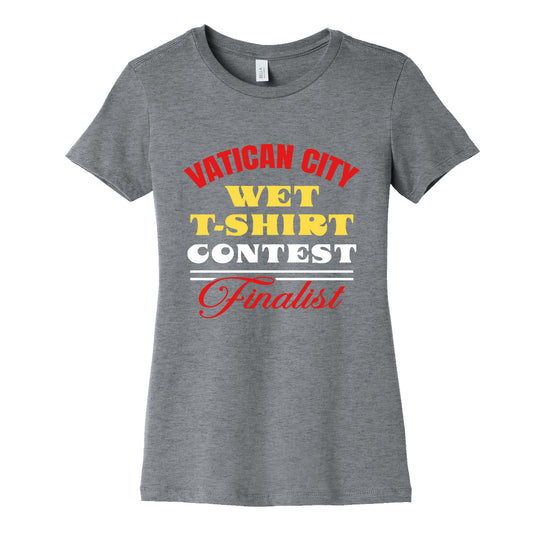 Vatican Wet T Shirt Contest Womens Cotton Tee