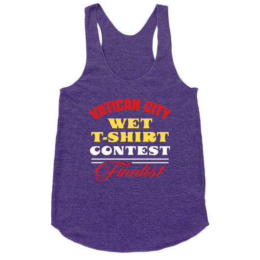 Vatican Wet T Shirt Contest Racerback Tank
