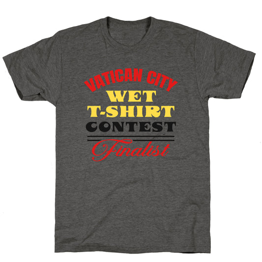 Vatican Wet T Shirt Contest Unisex Triblend Tee