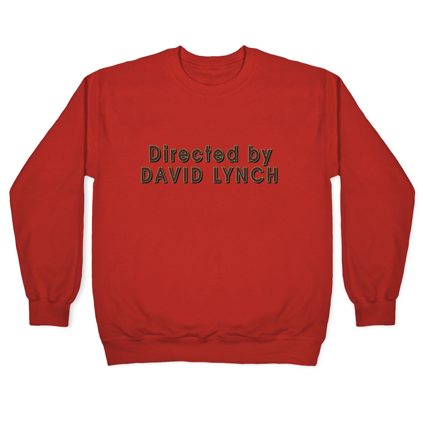 Directed by David Lynch Crewneck Sweatshirt