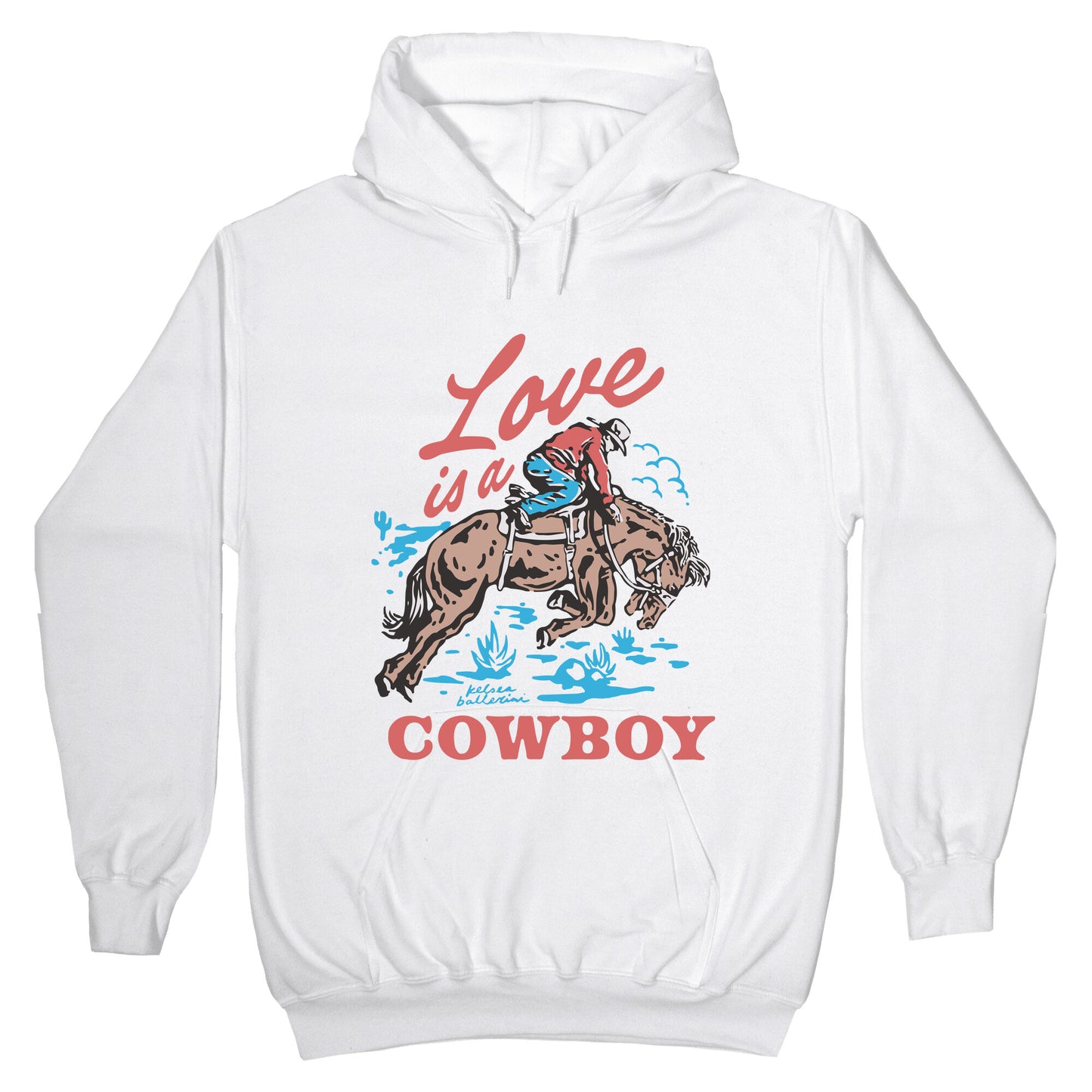 Kelsea Ballerini Love Is A Cowboy Hoodie