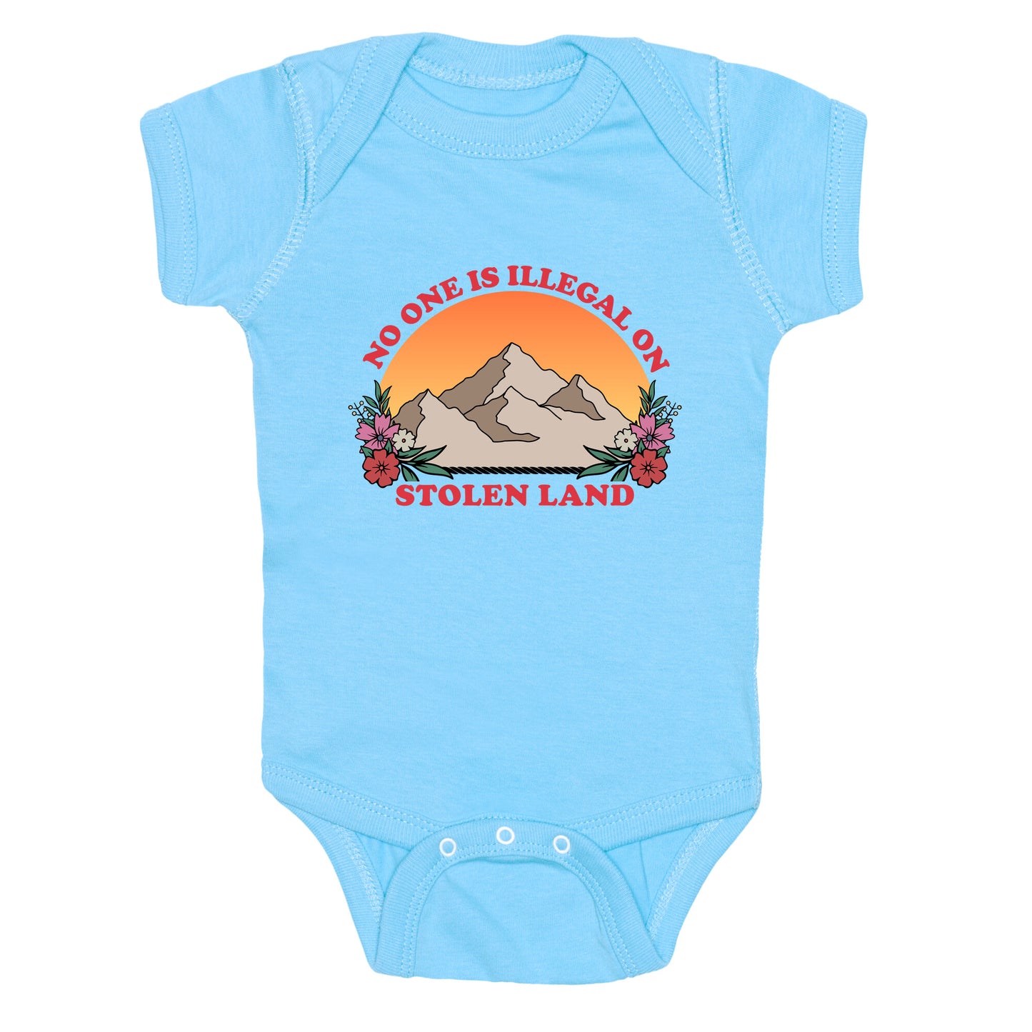 No One Is Illegal On Stolen Land Mountain Baby One-Piece