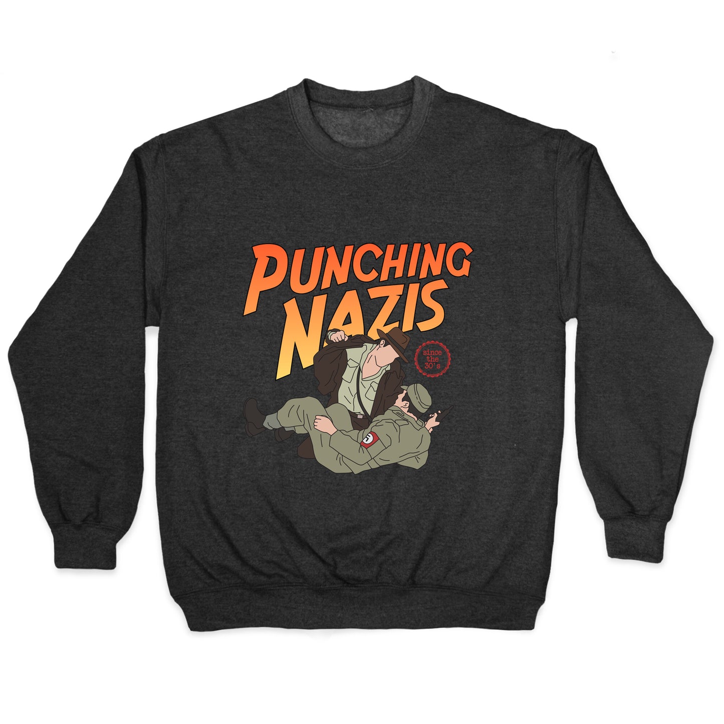 Punching Nazis Since 36 Crewneck Sweatshirt