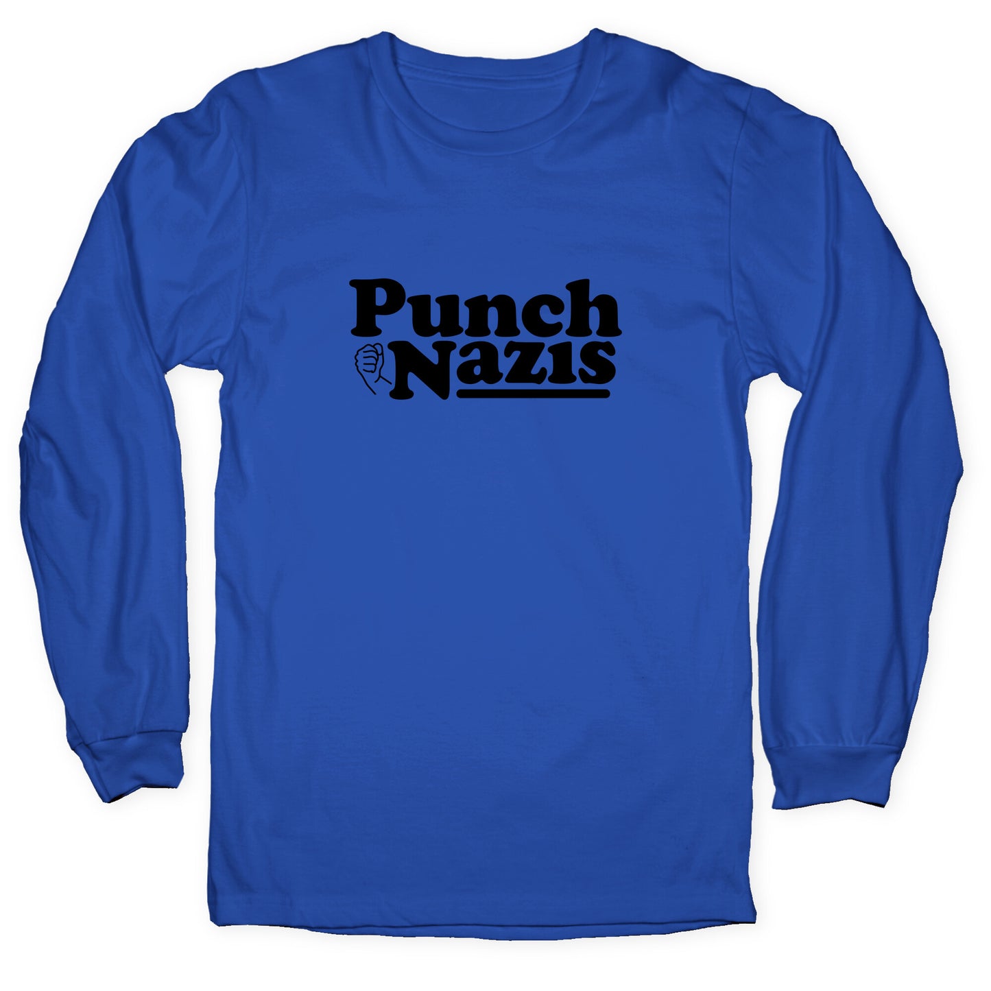 Punch Nazis Black Text Longsleeve Tee