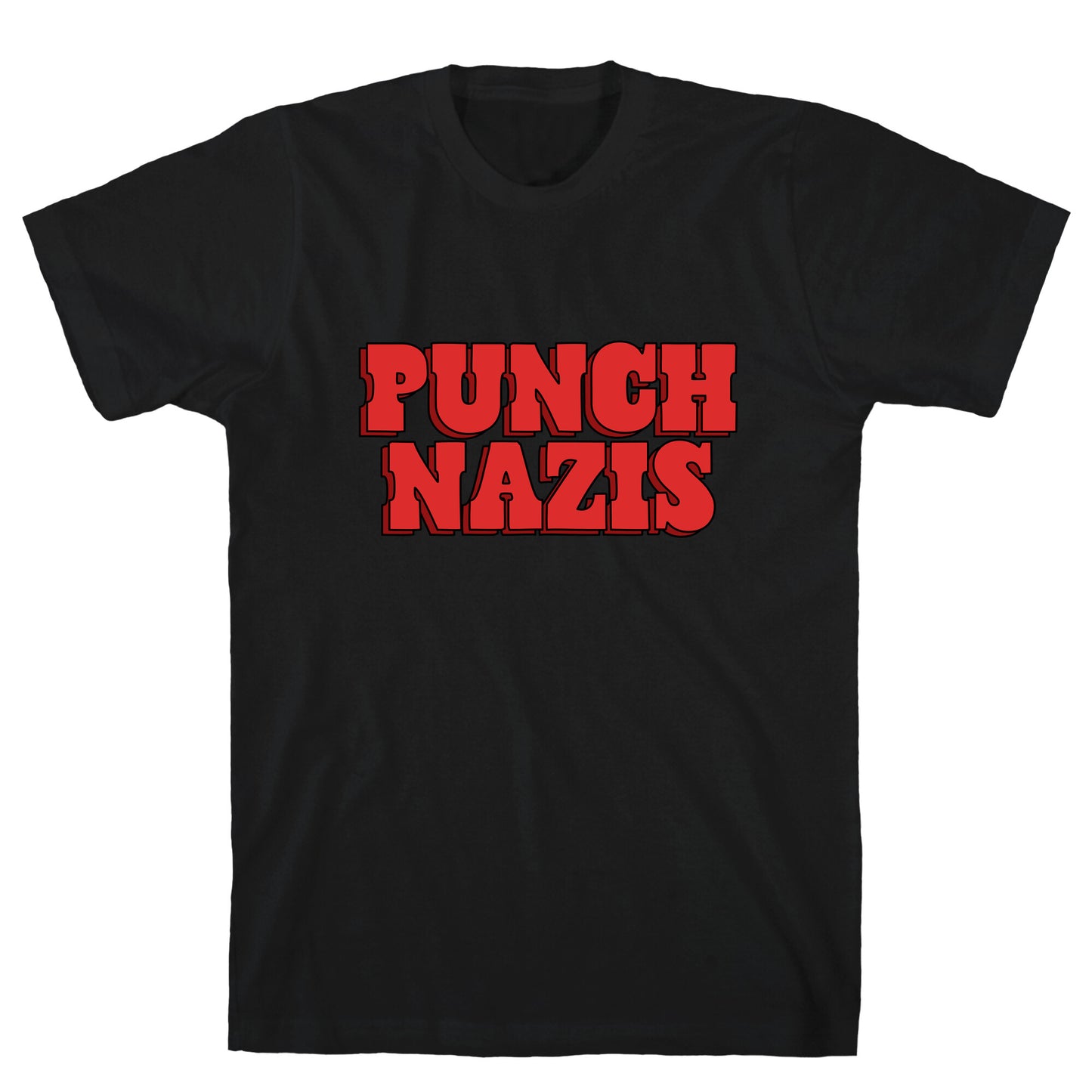 Punch Nazis Red Text T-Shirt