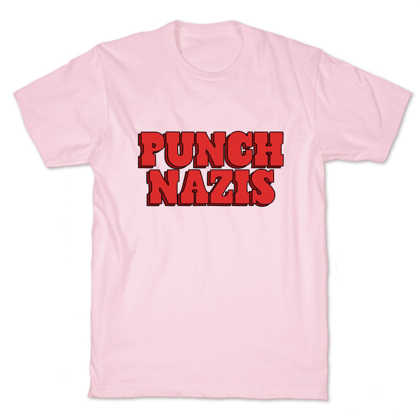 Punch Nazis Red Text T-Shirt