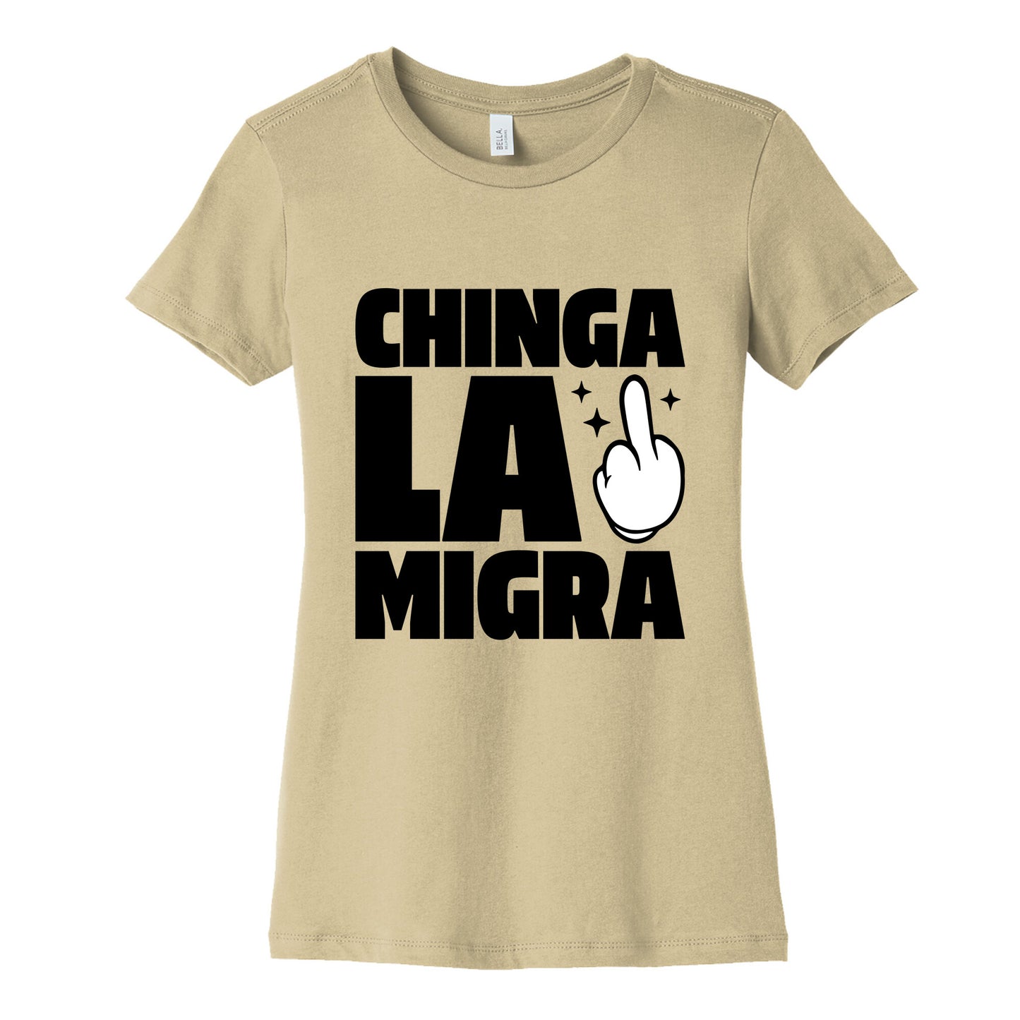 Chinga La Migra Finger Womens Cotton Tee