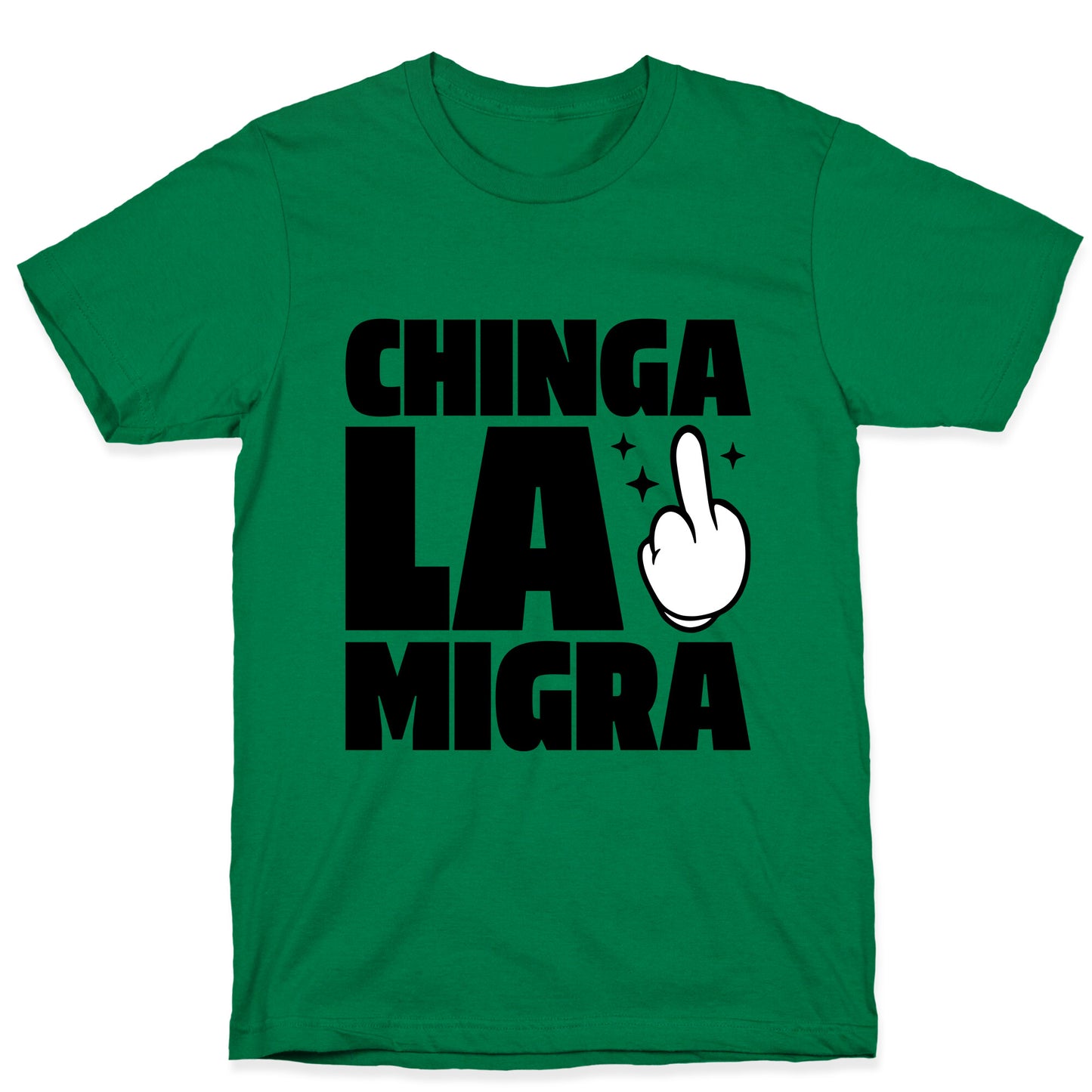 Chinga La Migra Finger T-Shirt