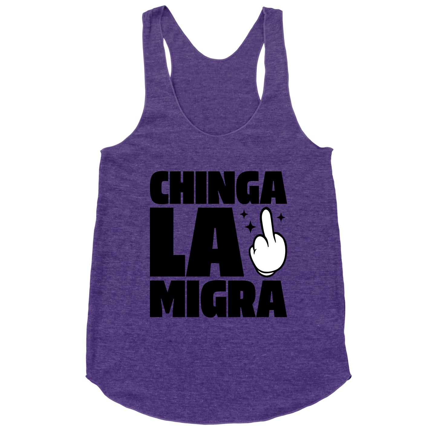 Chinga La Migra Finger Racerback Tank