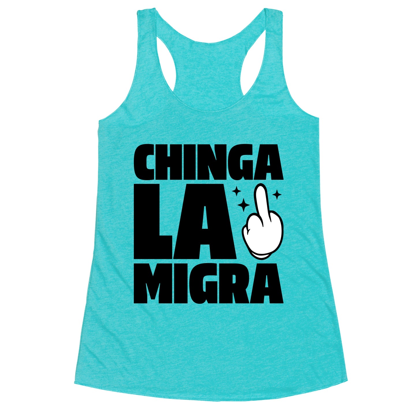 Chinga La Migra Finger Racerback Tank