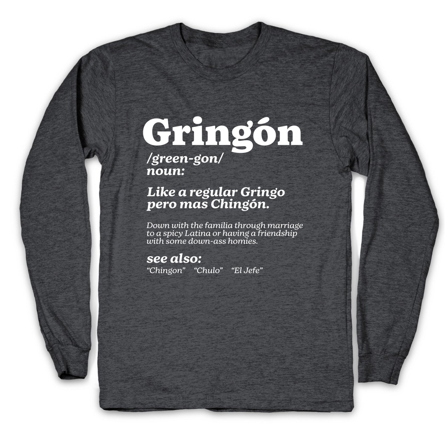 Gringon Longsleeve Tee