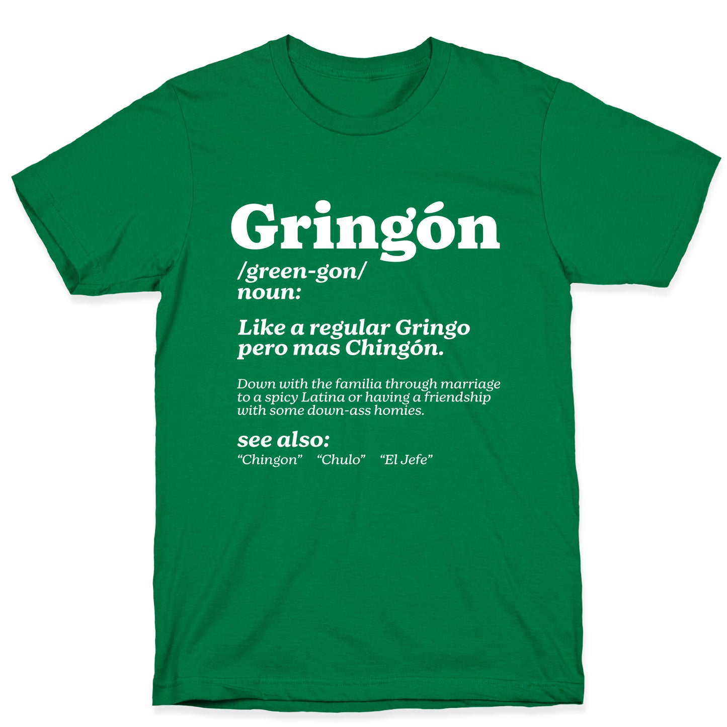 Gringon T-Shirt