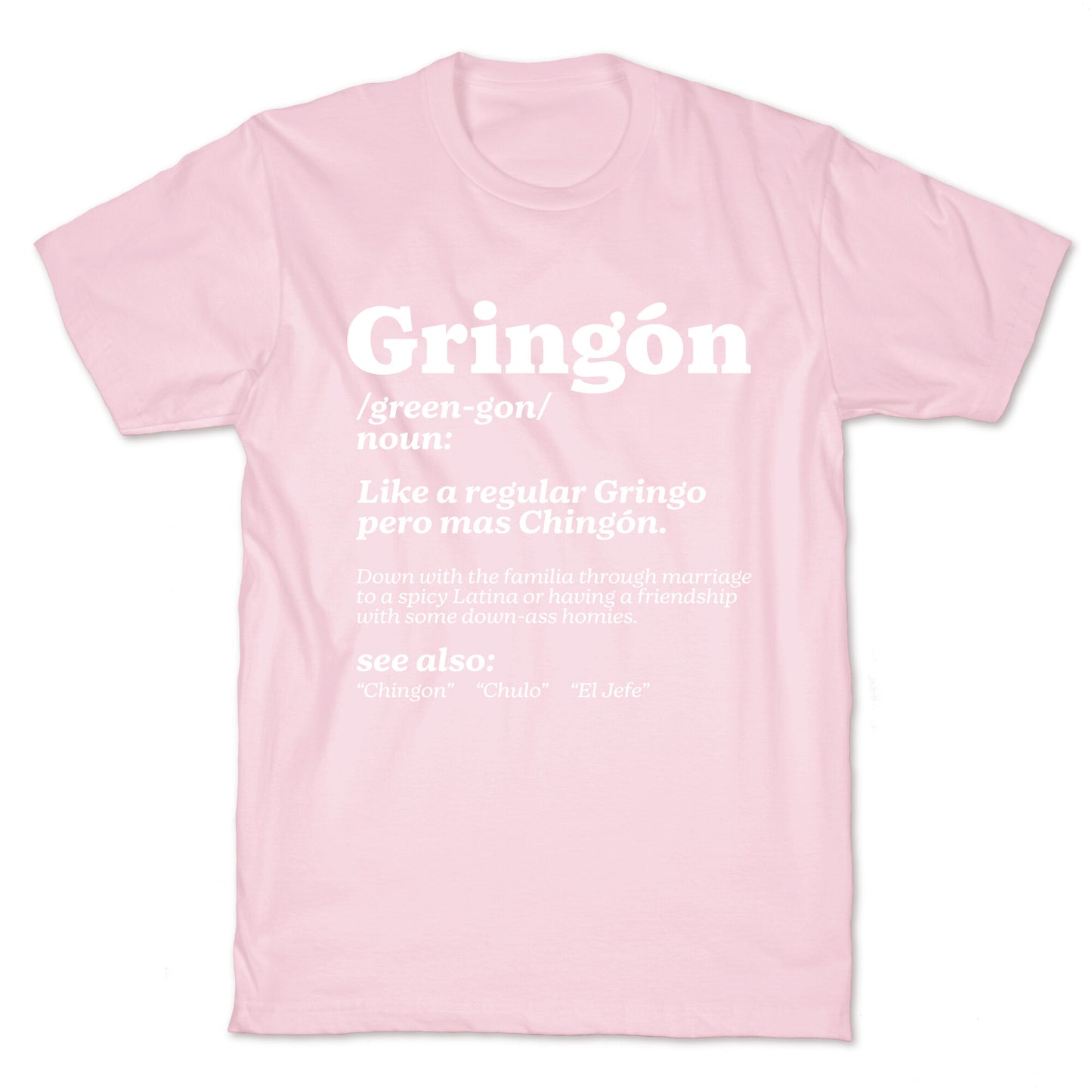 Gringon T-Shirt