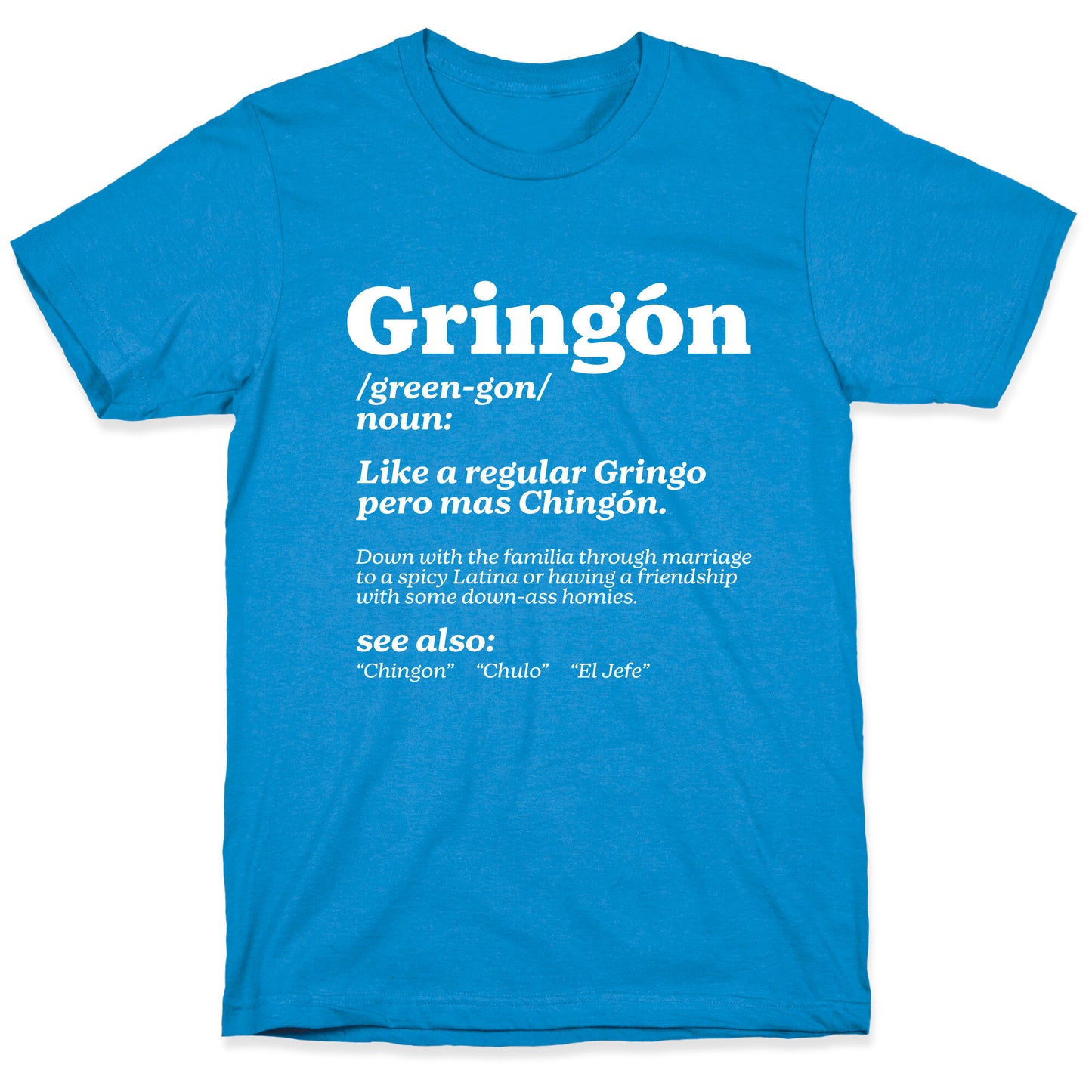 Gringon T-Shirt
