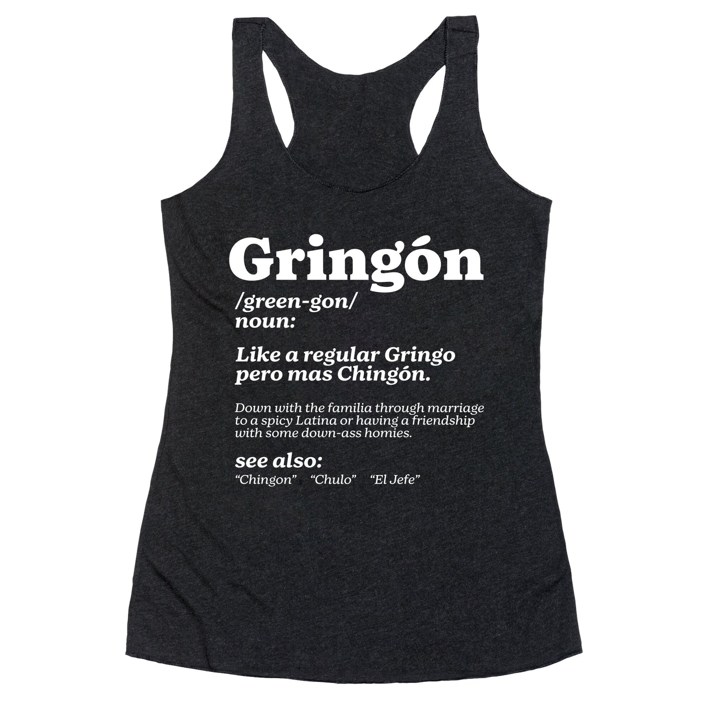 Gringon Racerback Tank
