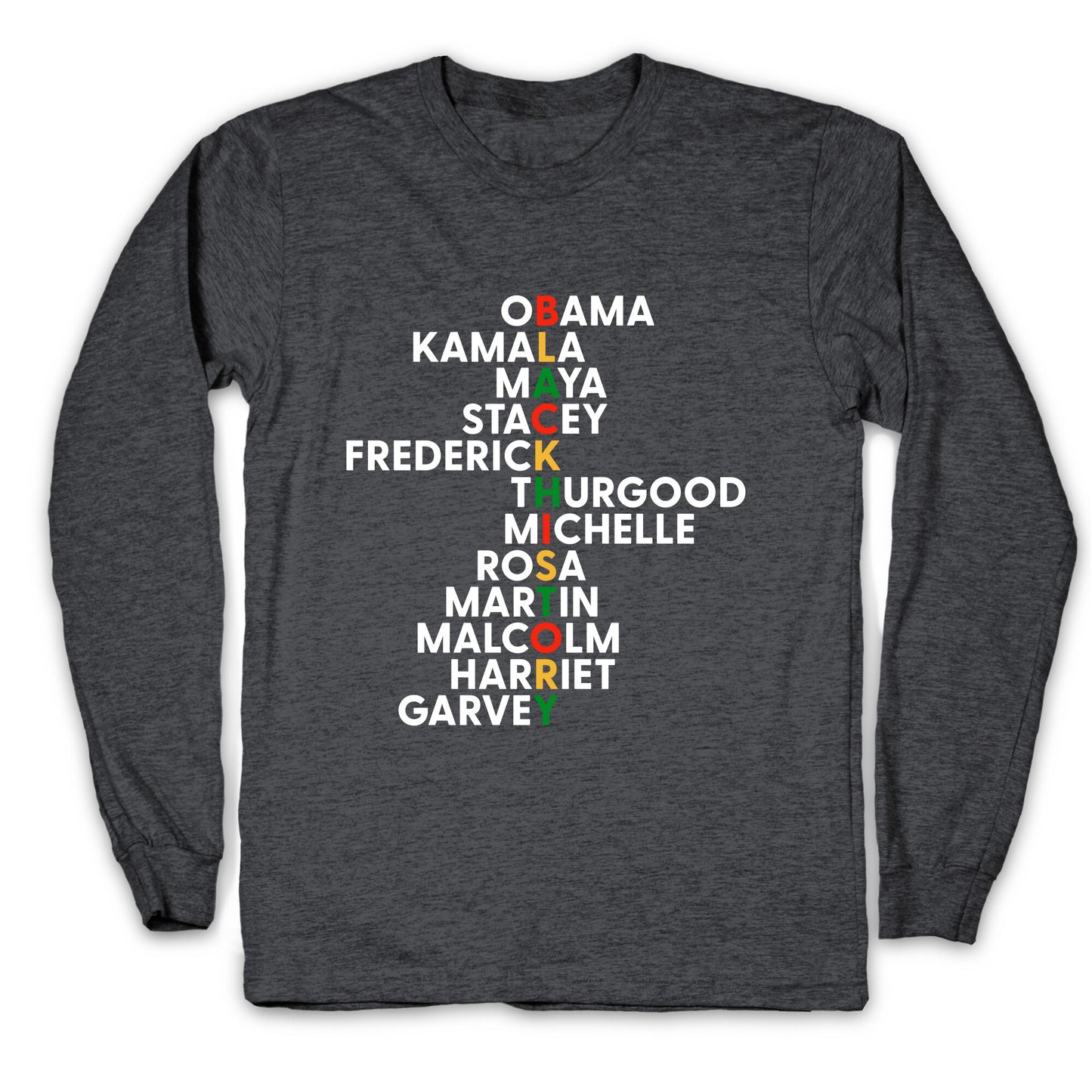 Black History Month Leaders Longsleeve Tee