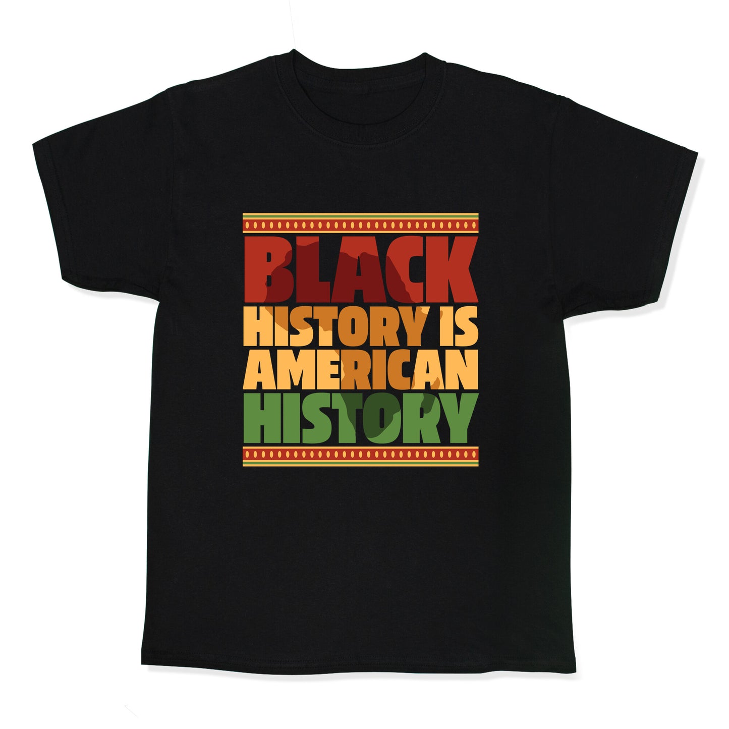 Black History Is American History Kids Tee