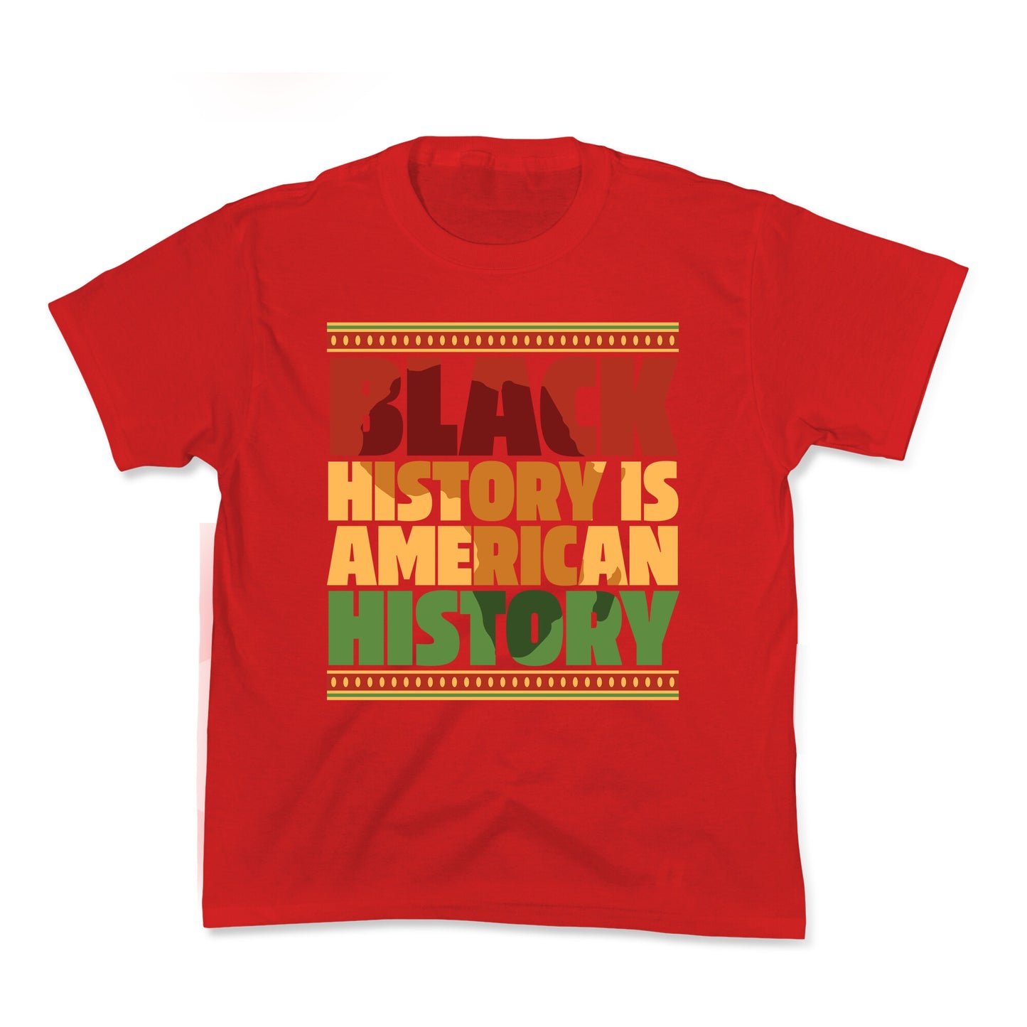 Black History Is American History Kids Tee