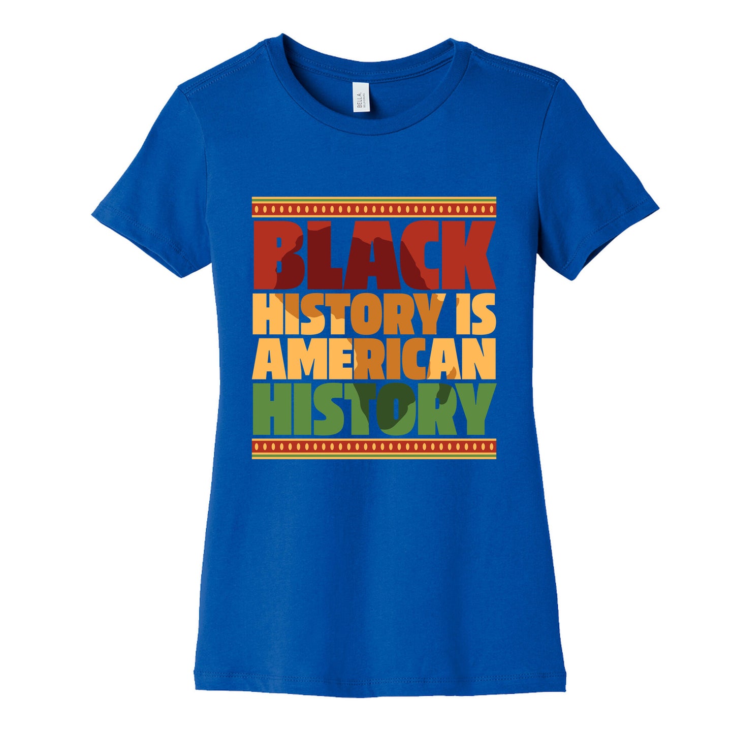 Black History Is American History Womens Cotton Tee