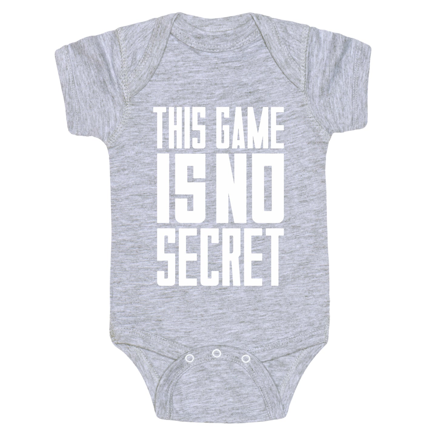 This Game Is No Secret Baby One-Piece