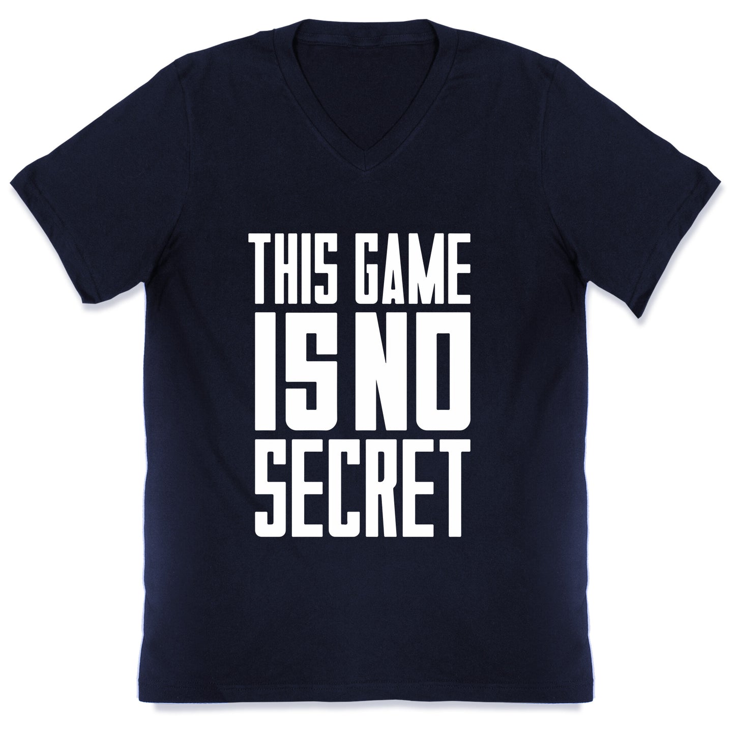 This Game Is No Secret V-Neck