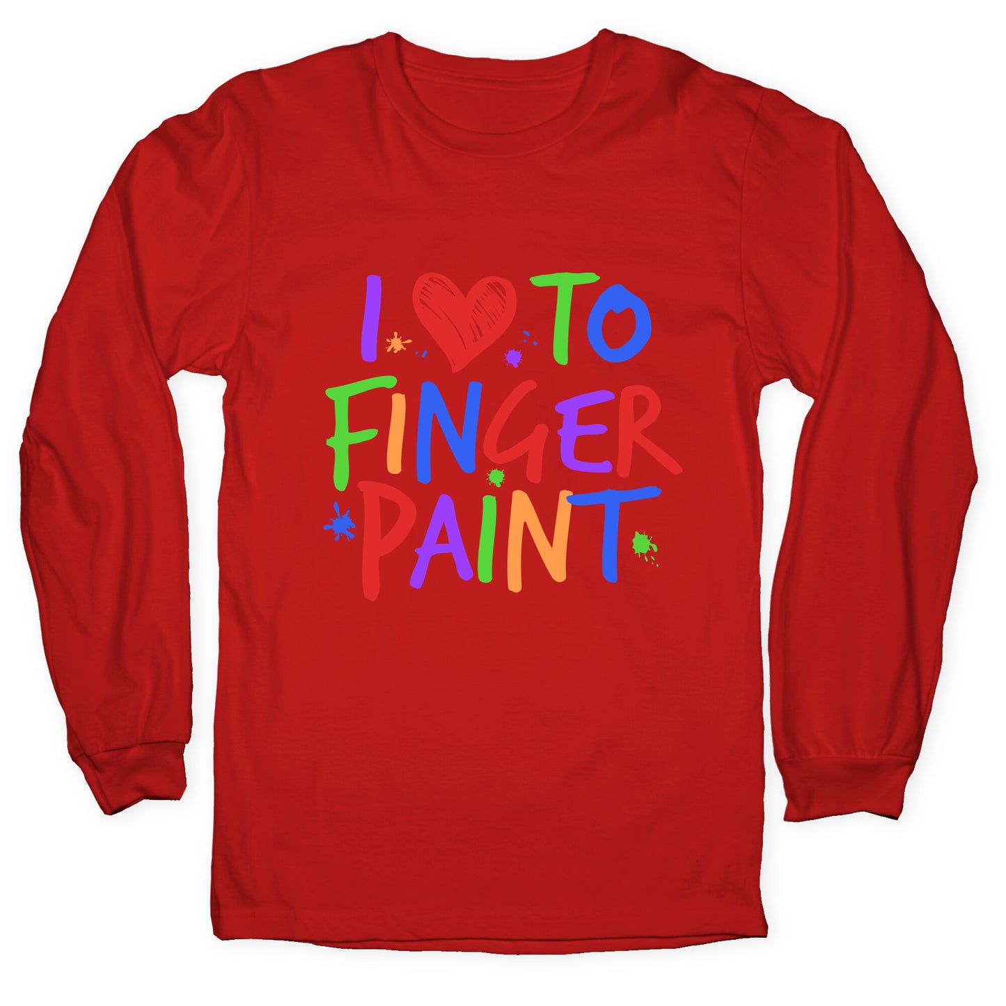 I Love To Finger Paint Couples 1 Longsleeve Tee