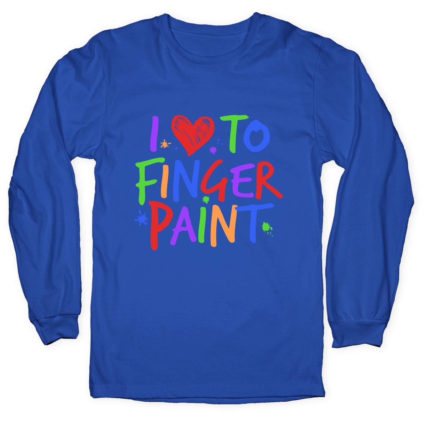 I Love To Finger Paint Couples 1 Longsleeve Tee