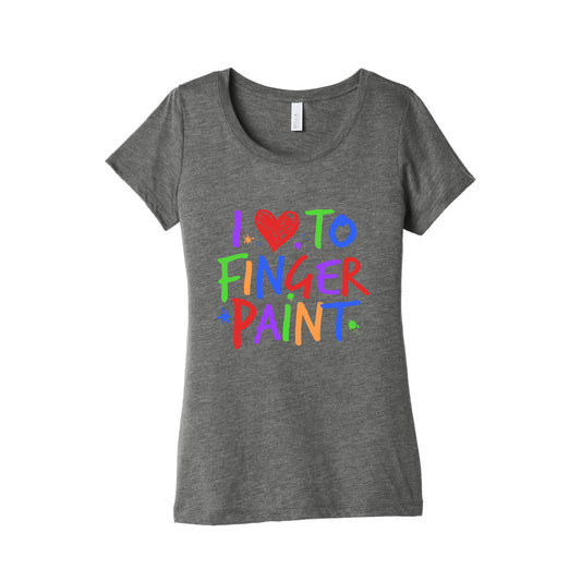 I Love To Finger Paint Couples 1 Womens Triblend Tee